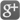 Google +